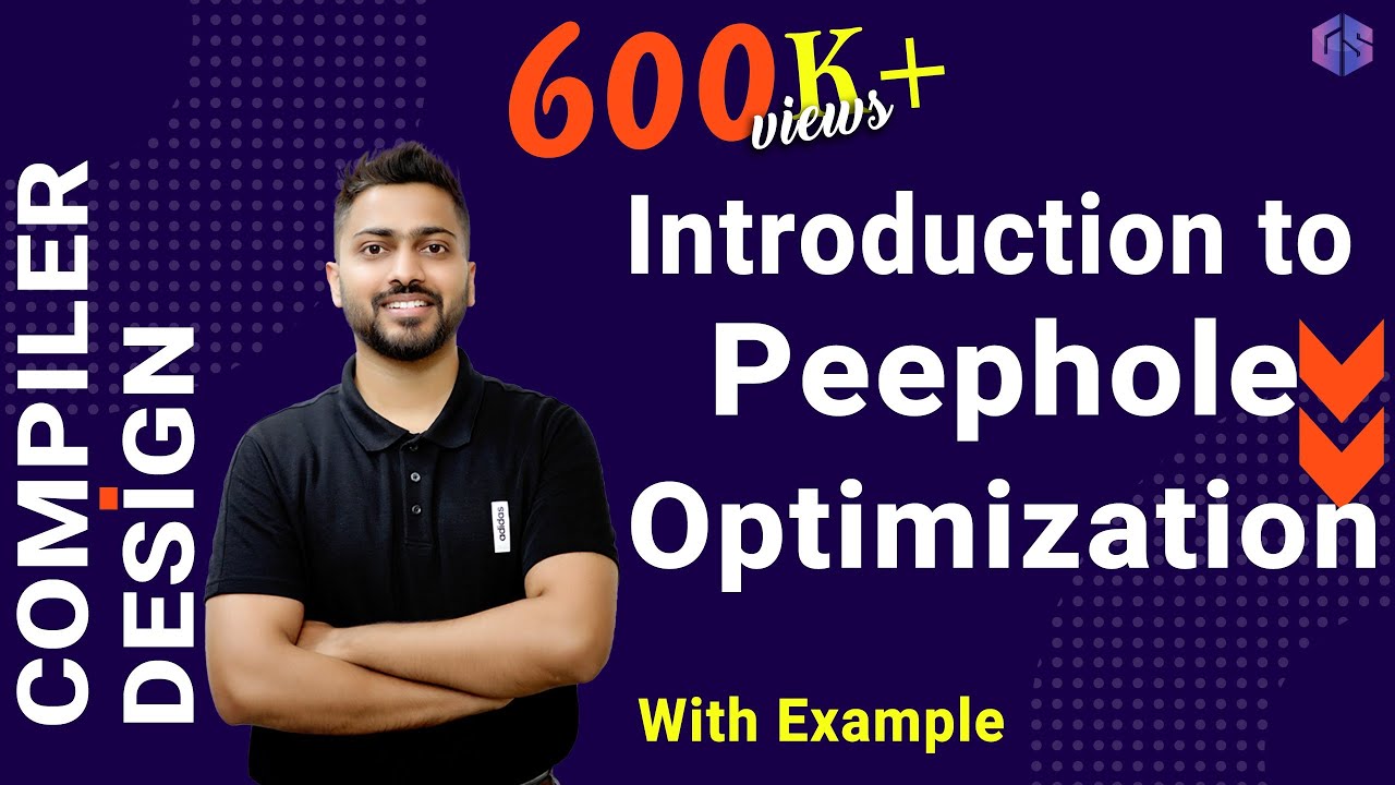 Lec-24: Peephole Optimization in Compiler | Dead code elimination | Strength reduction