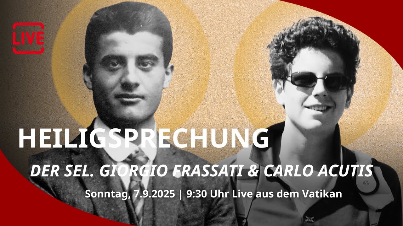 LIVE: Heilige Messe und Heiligsprechung von Carlo Acutis und Giorgio Frassati mit Papst Leo XIV.