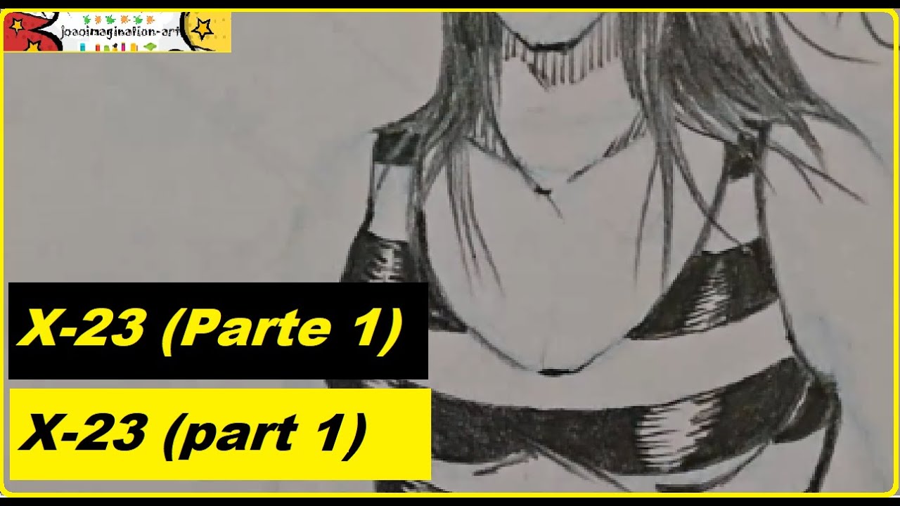 Como desenhar a X-23! (Parte 1) / How to draw X-23 (Parte 1)
