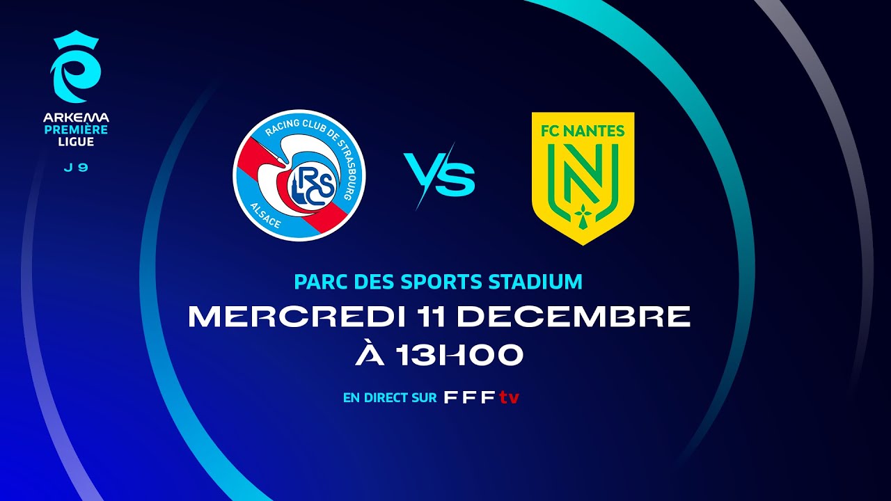 J9 I RC Strasbourg vs FC Nantes en replay (1-2) I ARKEMA Première Ligue 2024-2025