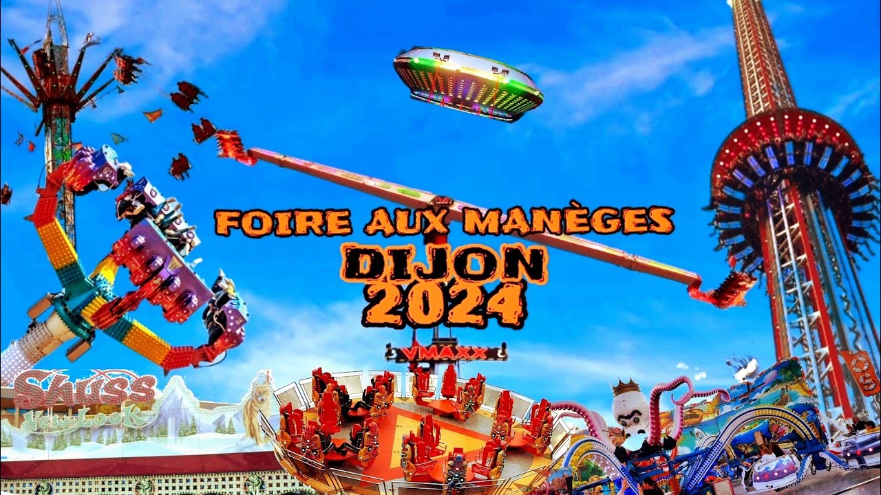 Des nouveaux manèges à la Foire Aux Manèges de DIJON 2024