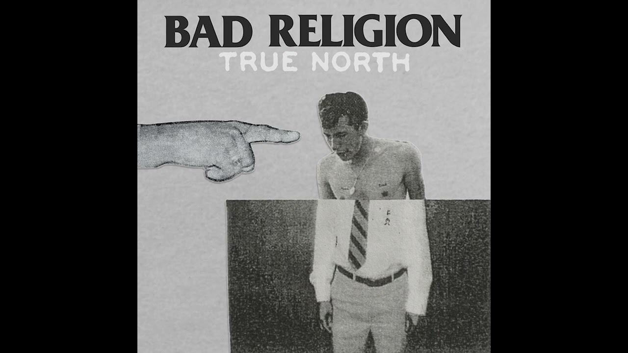 Bad Religion – True North [Full Album Stream]