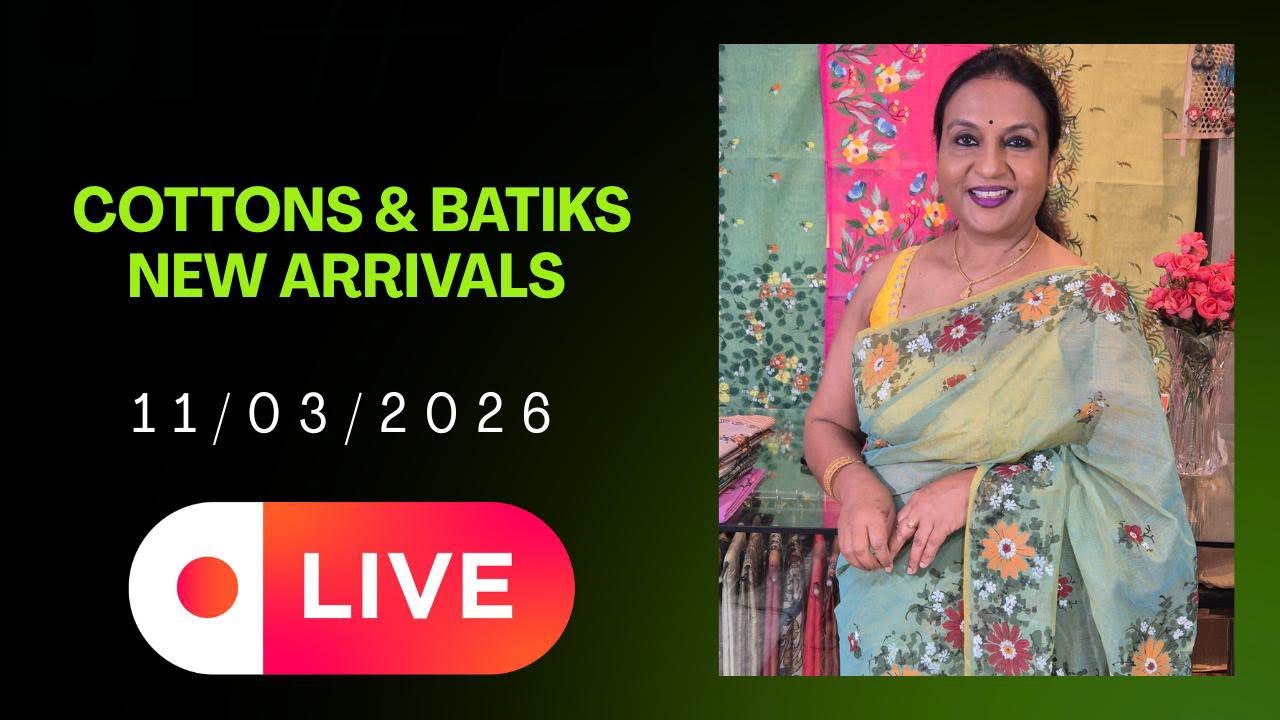 “Summer Special Cotton & Batik Sarees Live | Affordable & Stylish!”