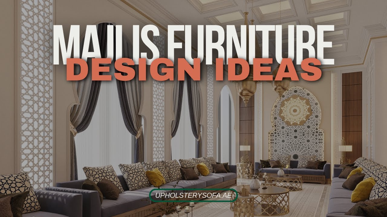 Majlis Furniture Design Ideas 2024