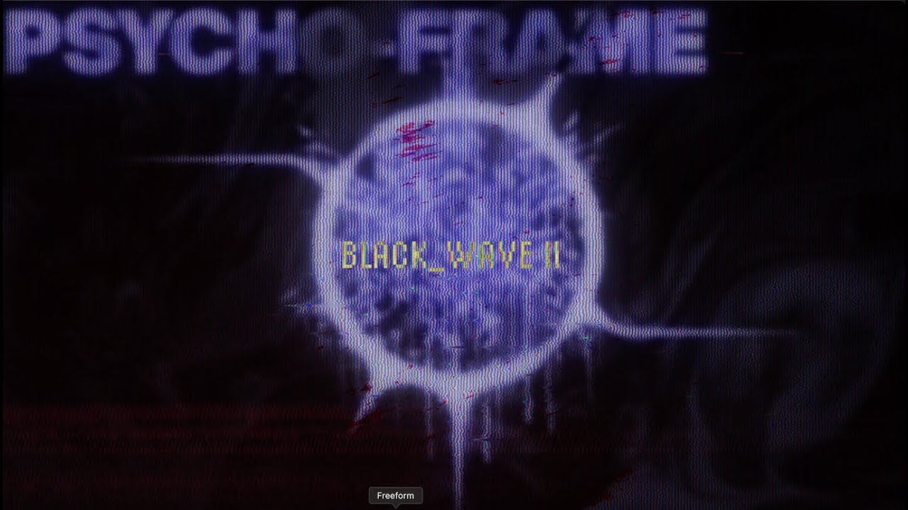 PSYCHO-FRAME - BLACK_WAVE II (OFFICIAL VISUALIZER)