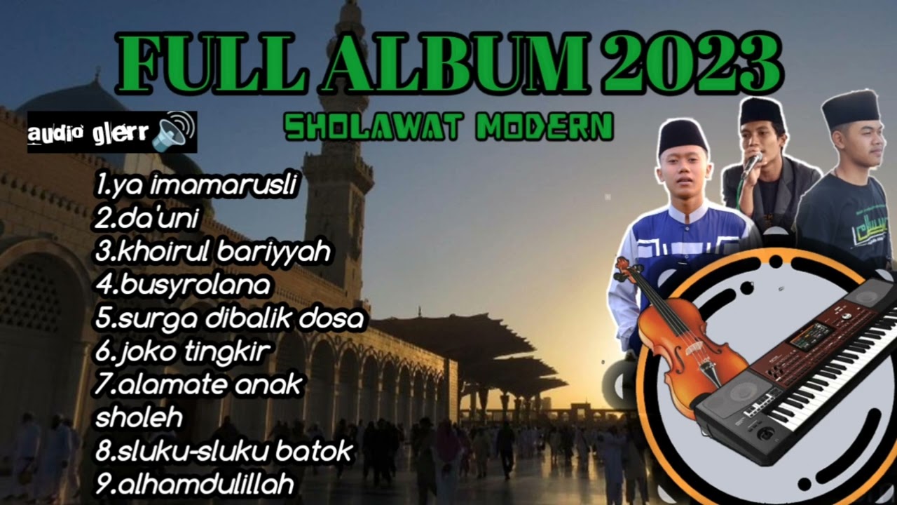 FULL ALBUM || sholawat modern || terbaru 2023
