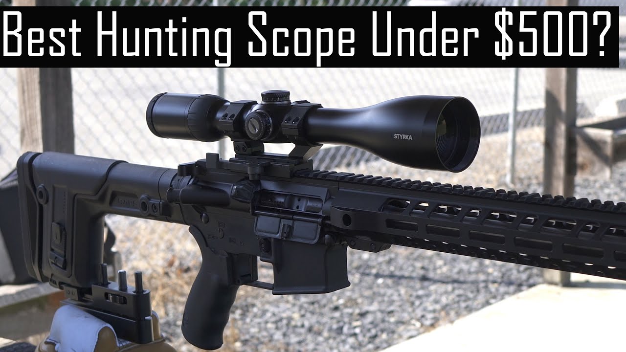 Styrka S7 - Best Hunting Scope Under $1,000