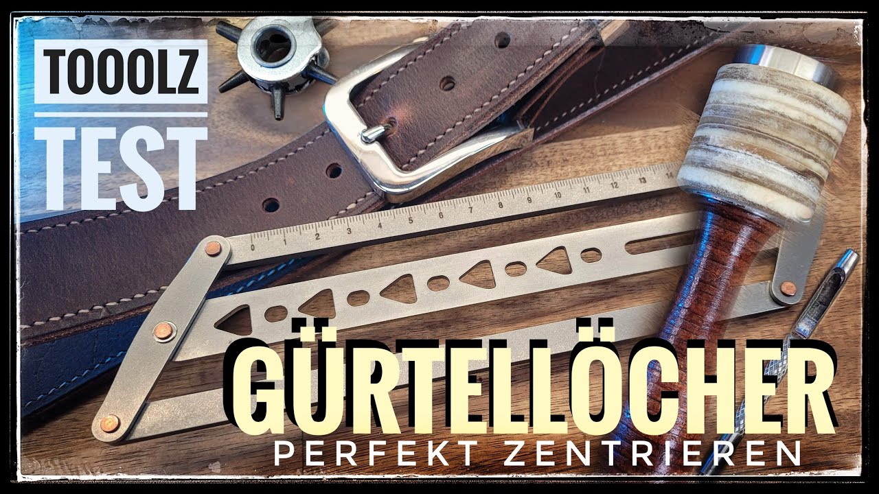 Gürtellöcher - Perfekt zentrieren