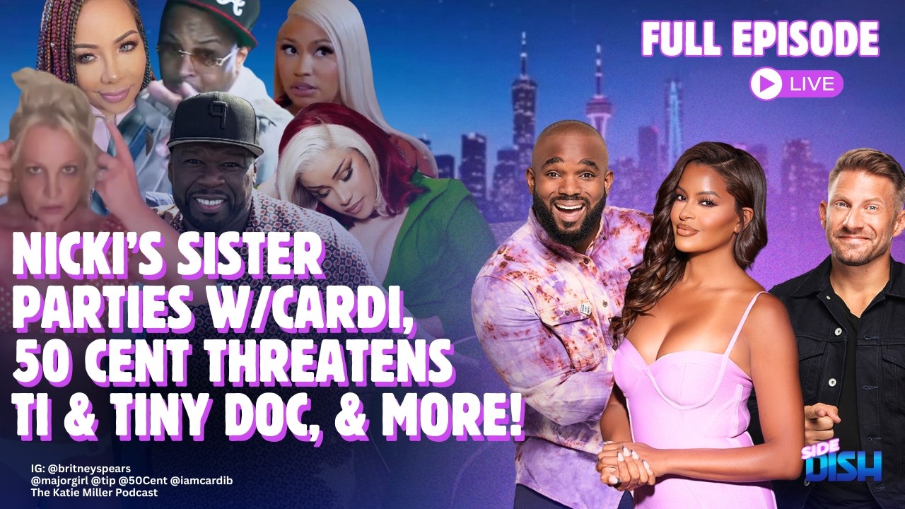 Nicki Minaj's Sister Parties with Cardi B, 50 Cent Threatens a T.I. & Tiny Doc & Britney Spears DUI
