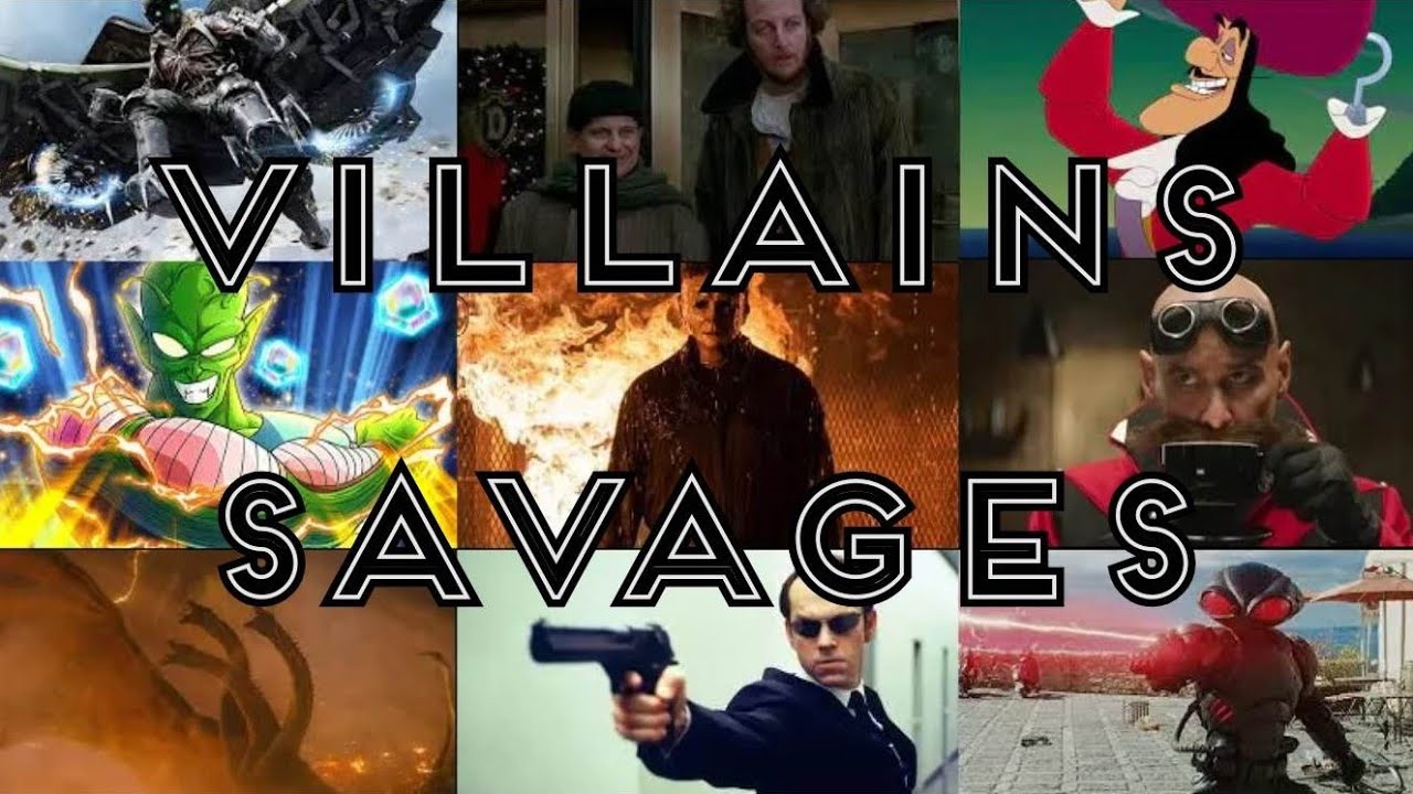 Villains - Savages || Tribute || 100th Video Special