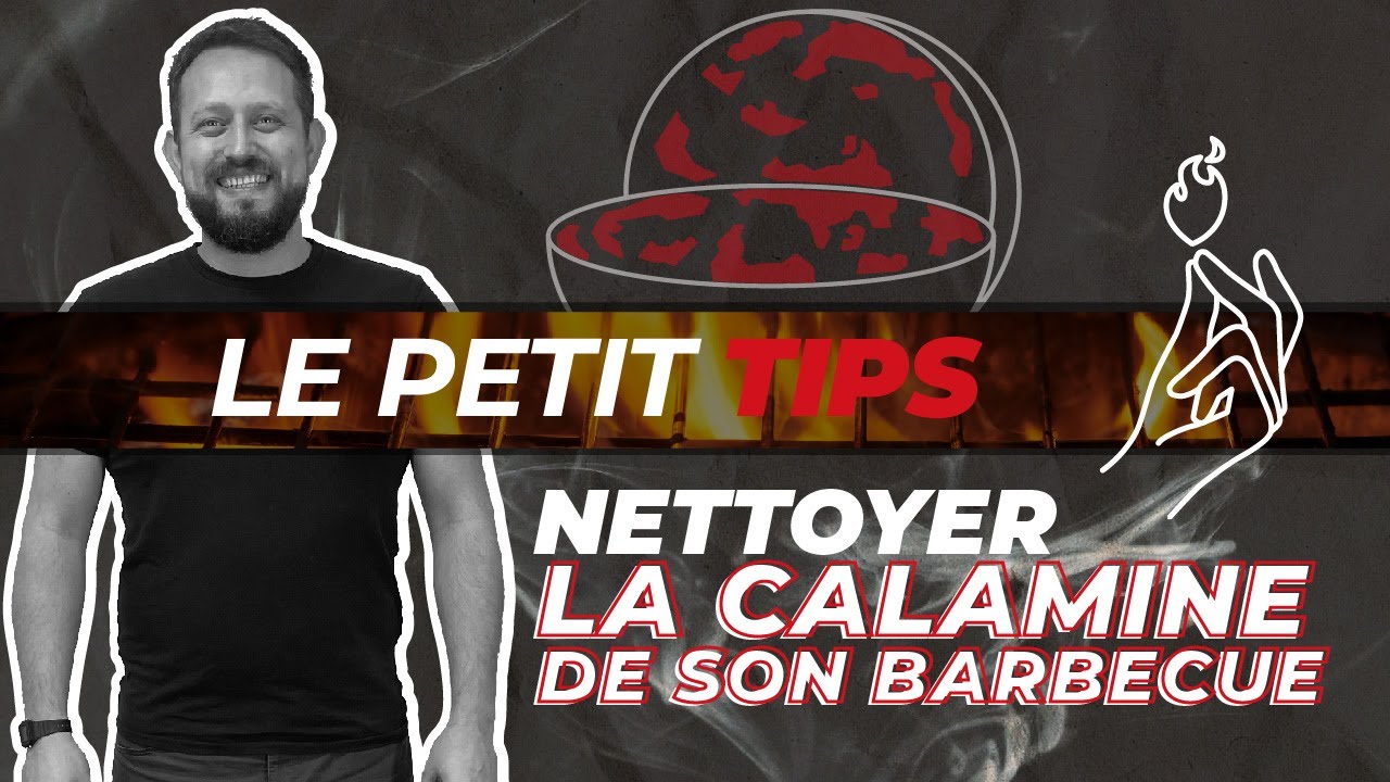 Comment nettoyer la calamine de son barbecue ?  // Le Petit Tips 💡