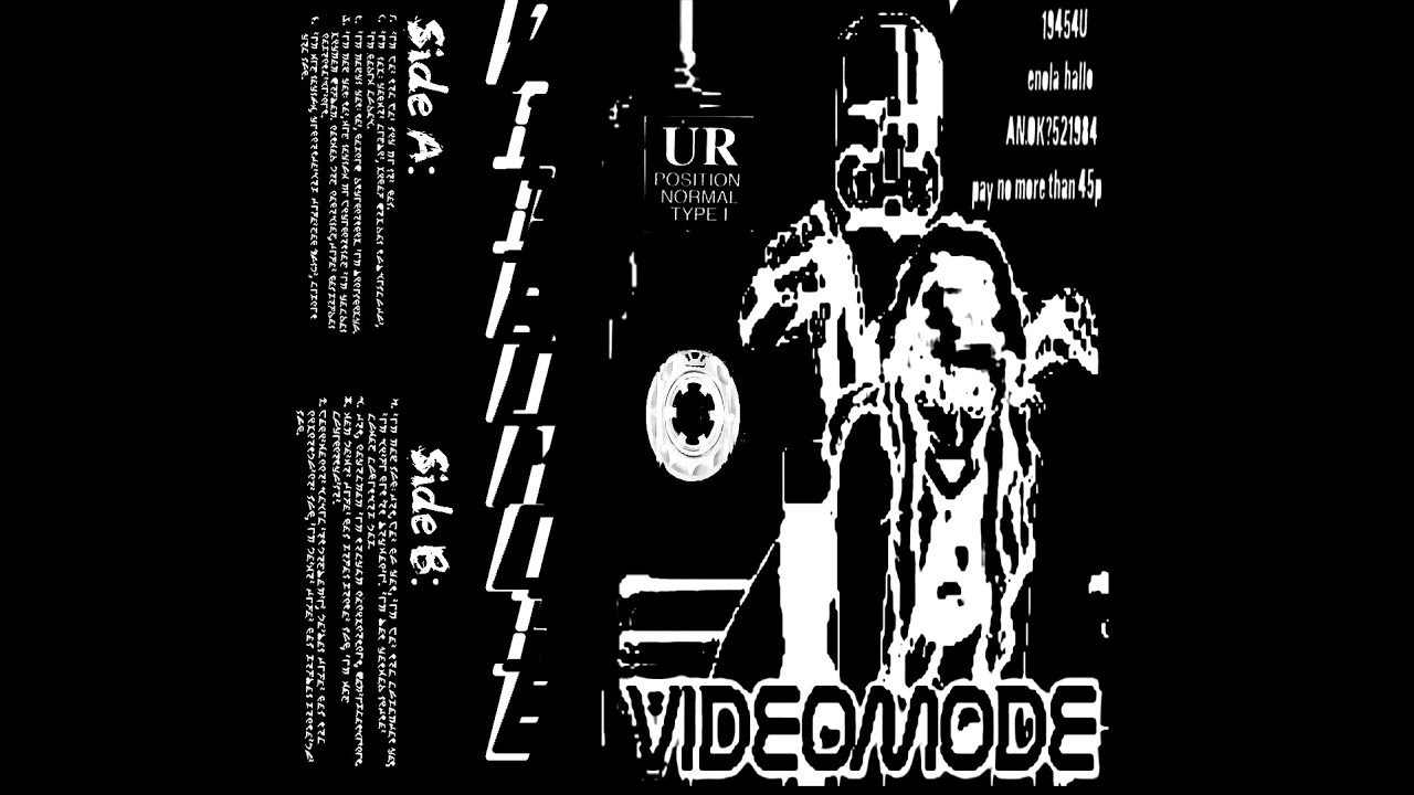 VIDEOMODE 1: Vague Idiomatic Derivations Encoded On Media Obfuscations Deemed Exceptional.