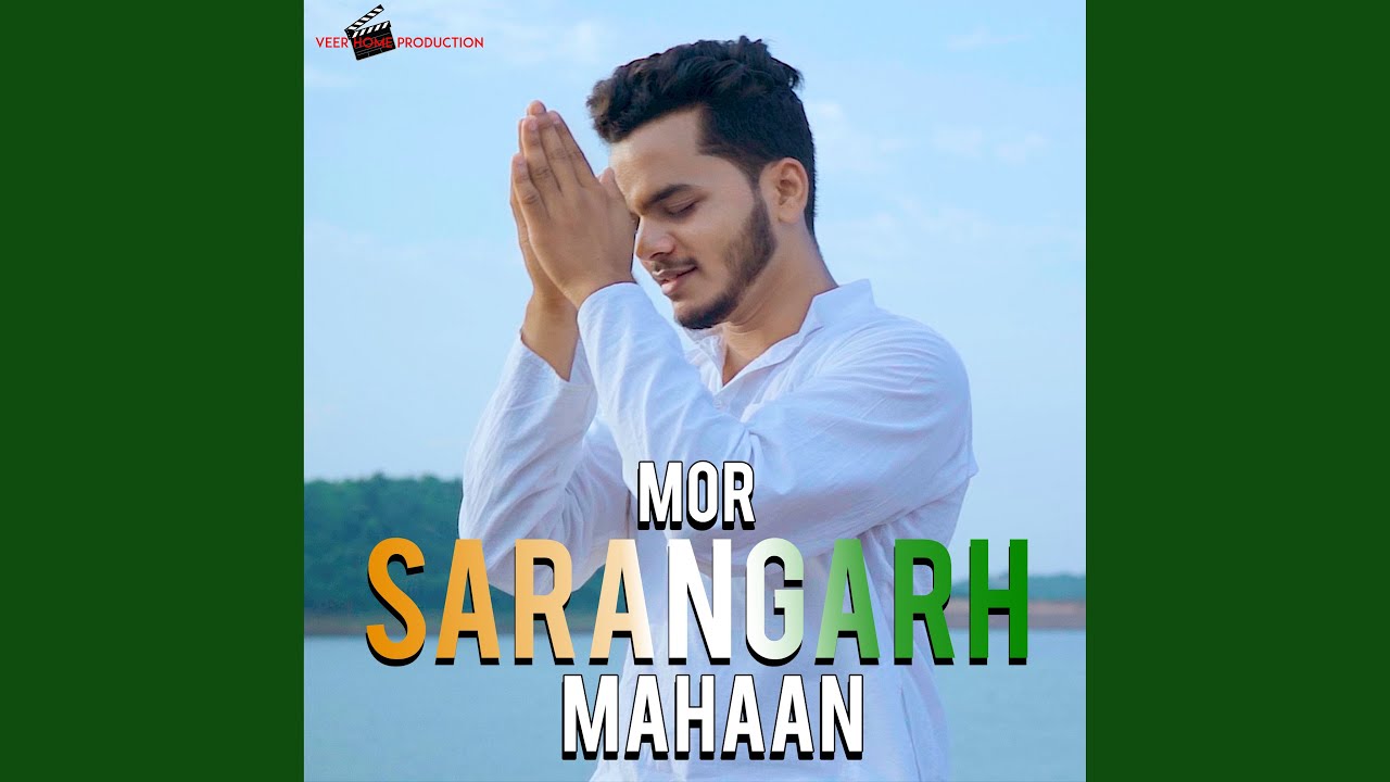 Mor Sarangarh Mahaan