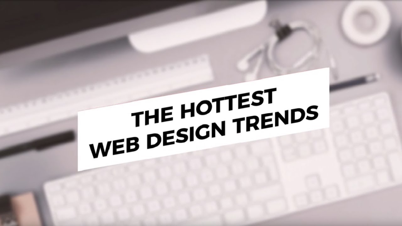 Web Design Trends
