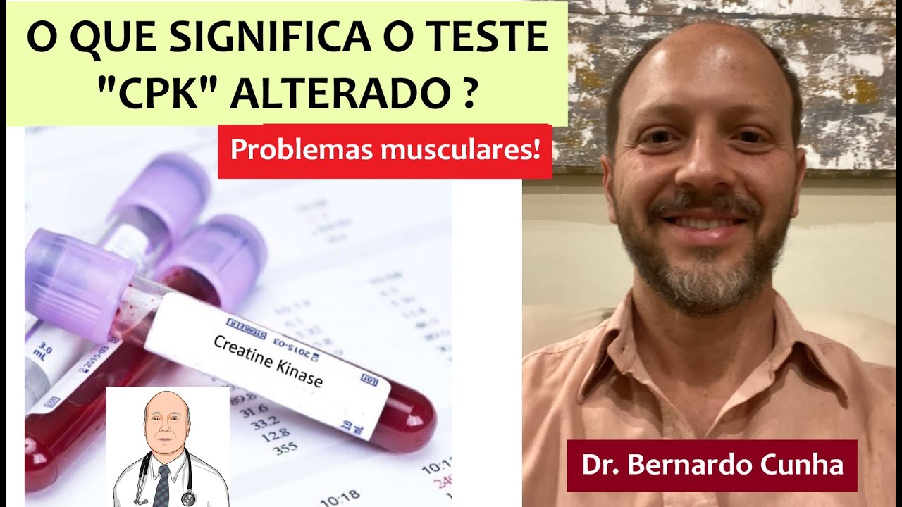 Por que o exame CPK é tão solicitado pelos médicos? De onde vem a CPK e para que serve?