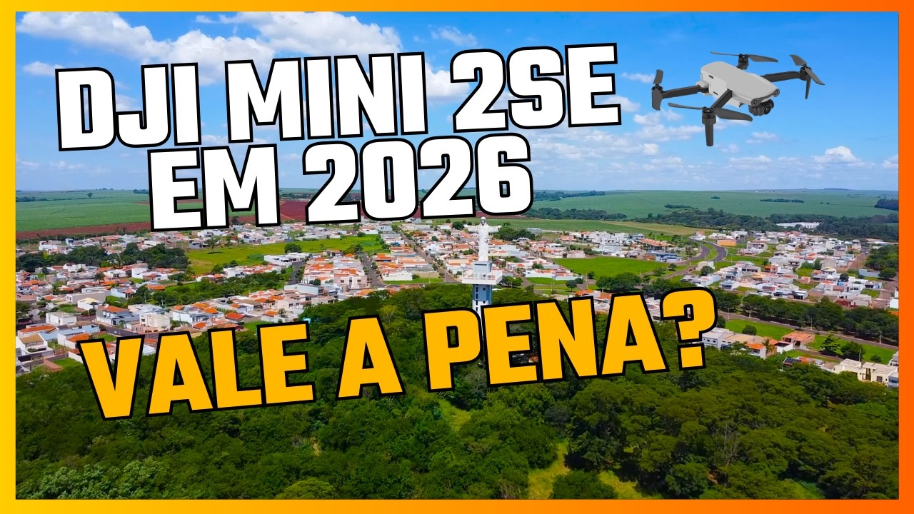 DJI MINI 2SE EM 2026 VALE A PENA?