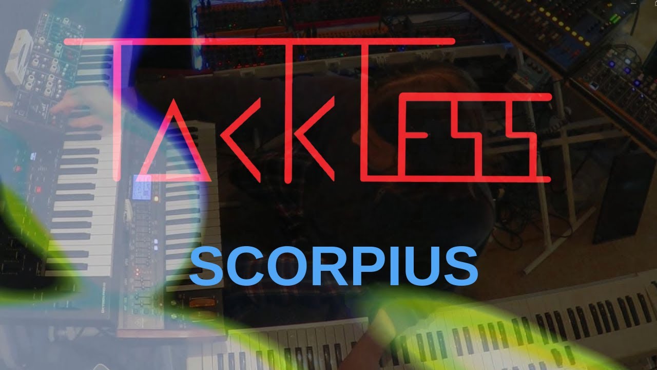 Tackless - Scorpius soundscape