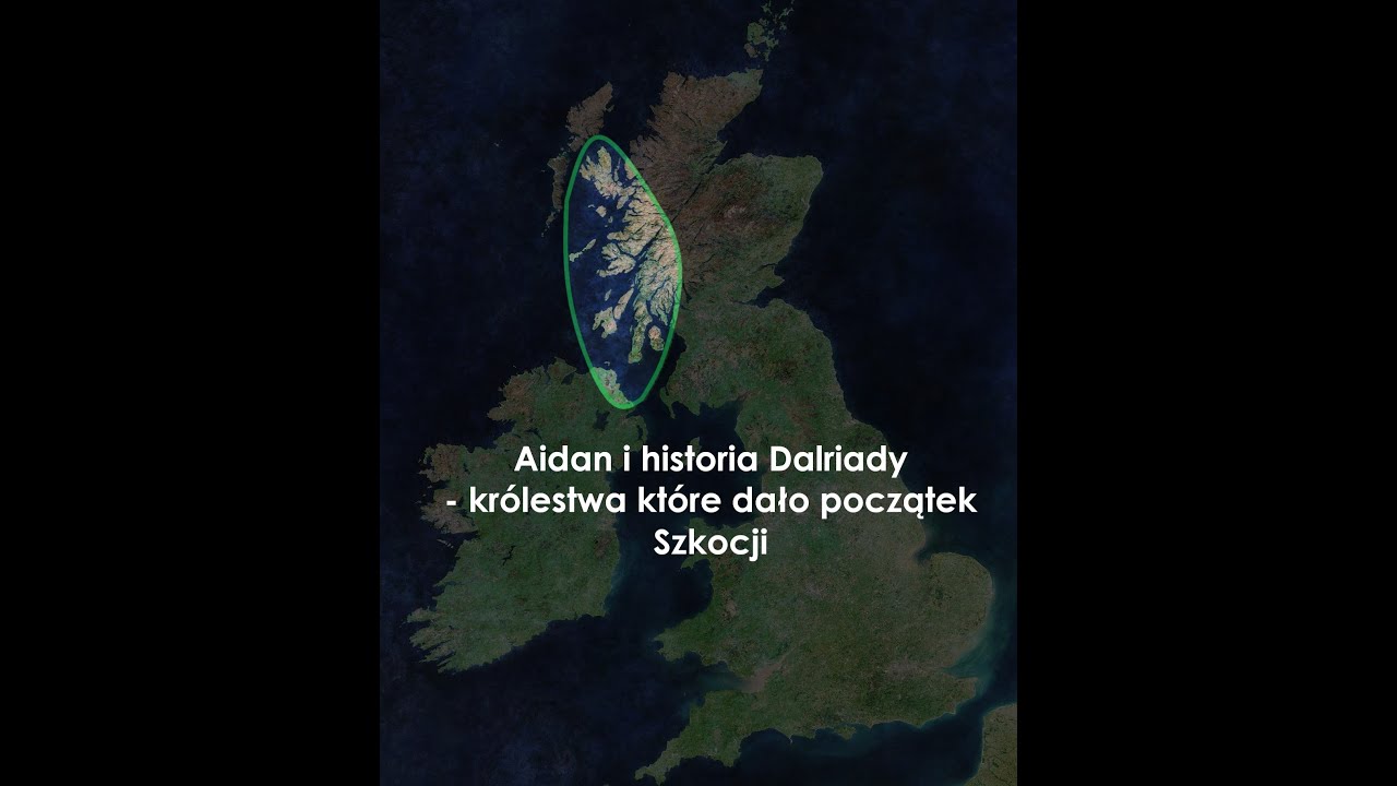 Aidan i historia Dalraidy - kr&oacute;lestwa kt&oacute;re dało początek Szkocji