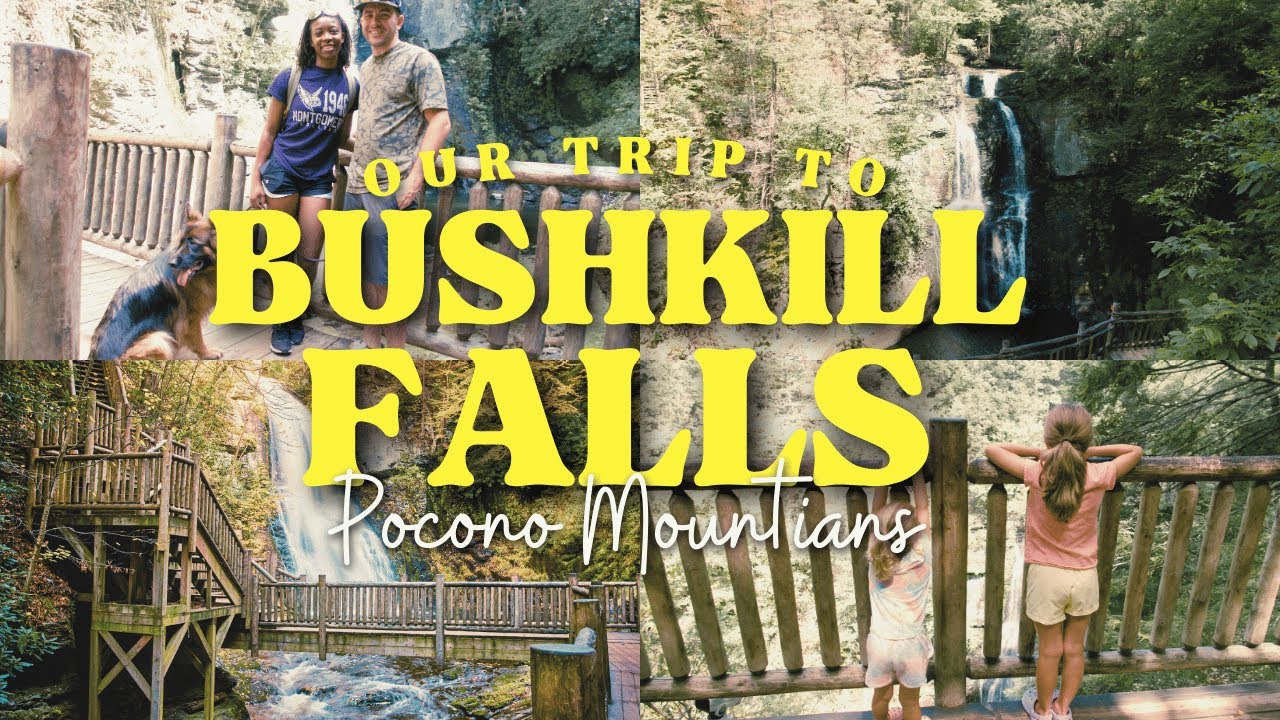 Family Travel in the Poconos | Bushkill Falls Hike | Kid & Dog Friendly