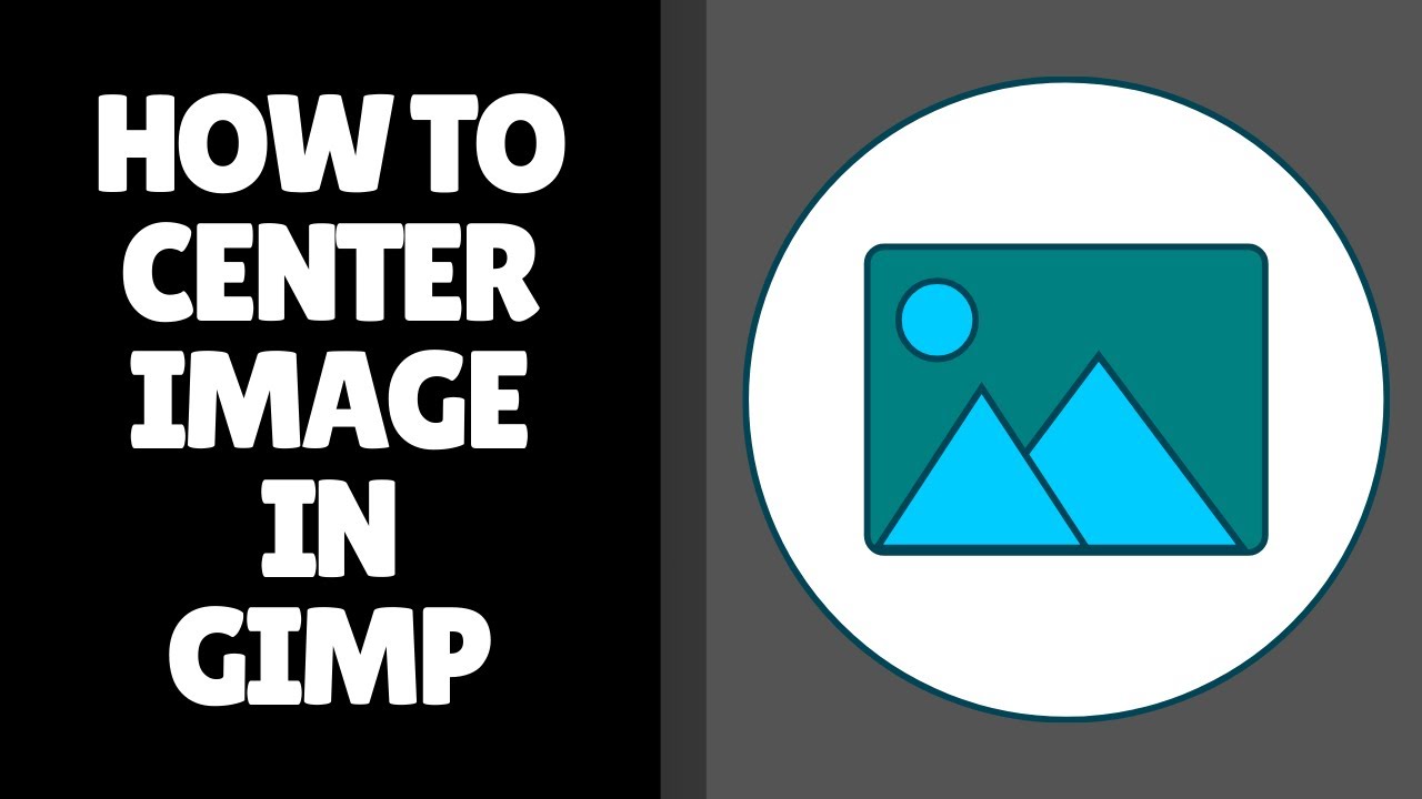 How to Center Image in GIMP