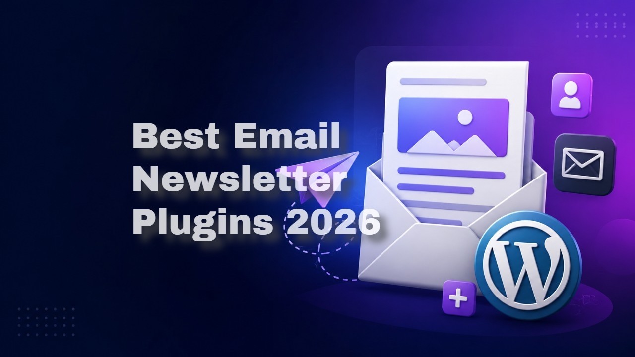 Best Email Newsletter Plugins for WordPress in 2026