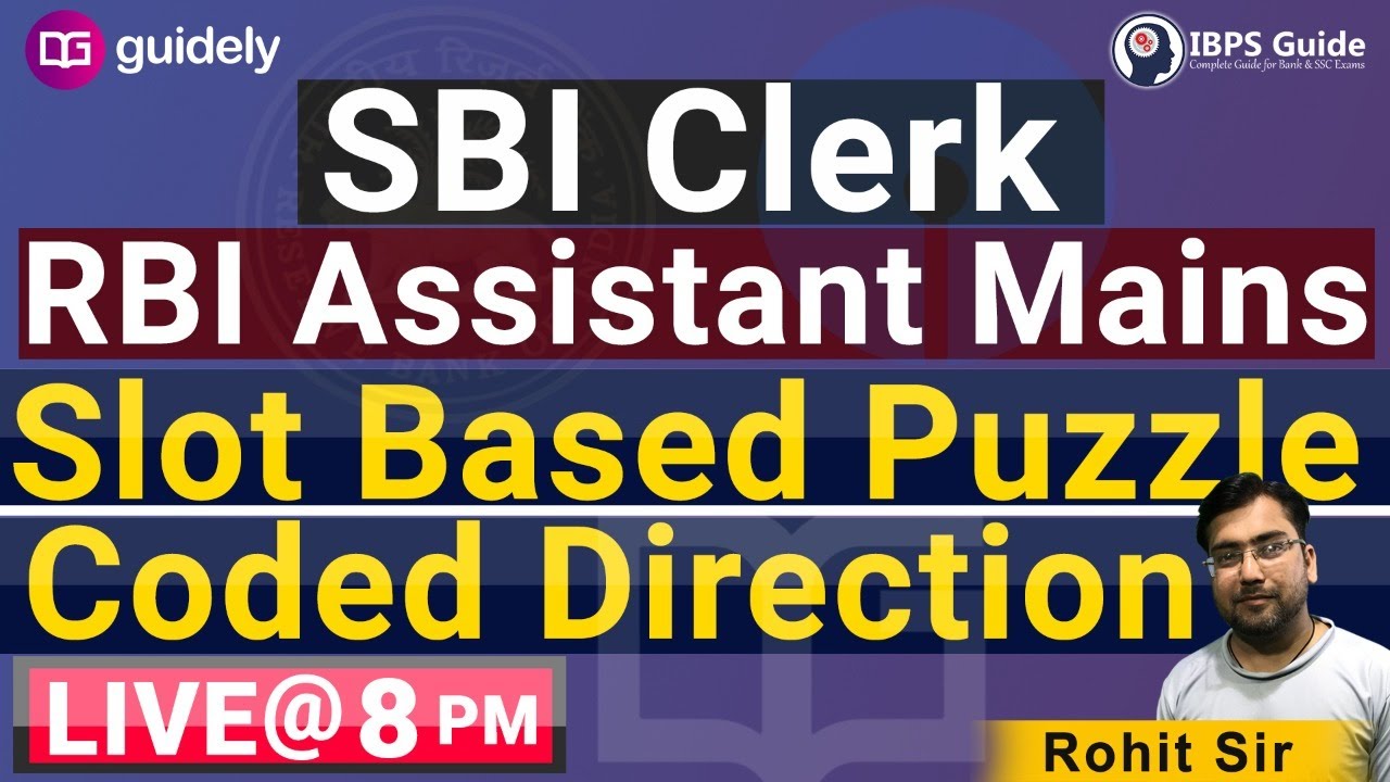 SBI CLERK MAINS RBI ASSISTANT  MAINS 2020 TIME SLOT BASED PUZZLE ROHIT SIR