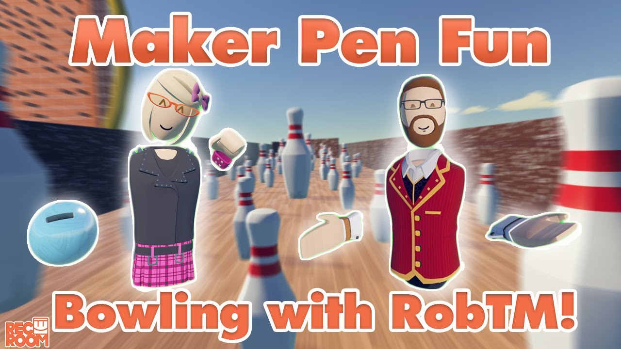Maker Pen Fun - Bowling with RobTM!