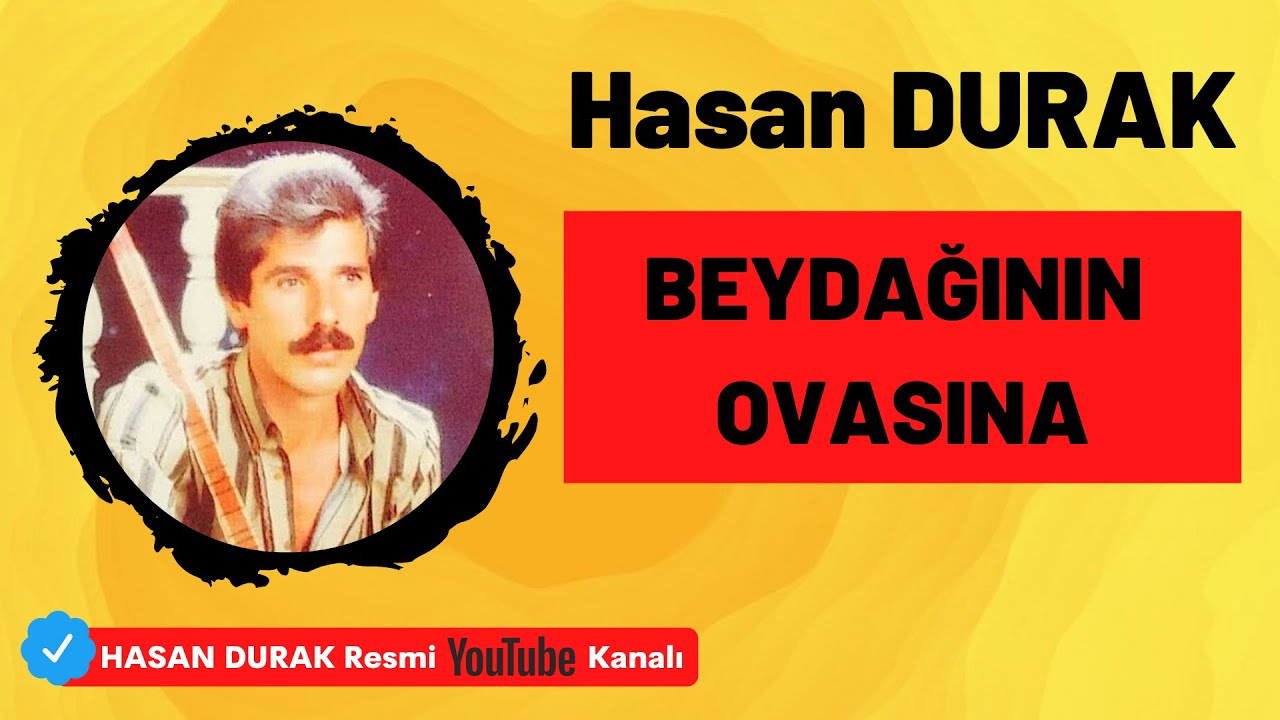 Hasan DURAK - 03 Beydağının Ovasına [ ETEK SARI © ÖZDEMİR PLAK ]