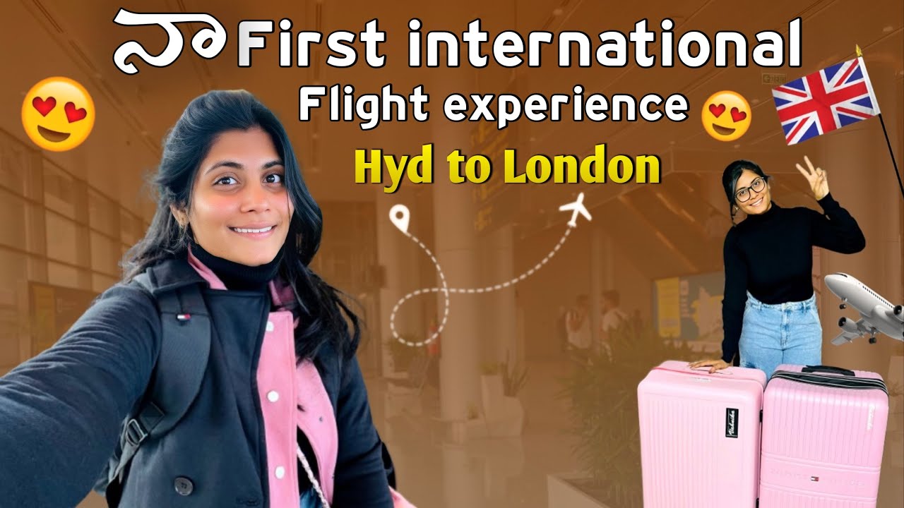 My Hyd to London Flight ✈️ Experience || Masters ki UK వెళ్తున్న