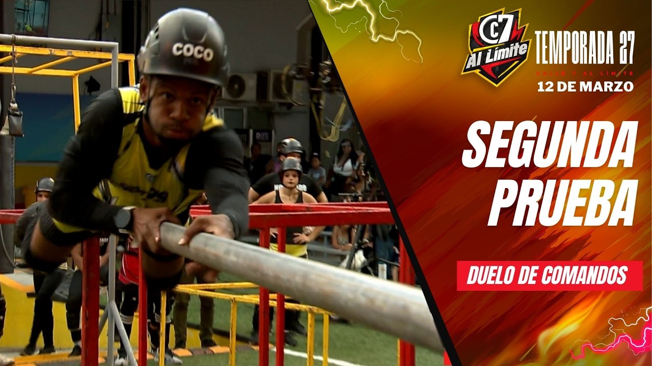CALLE 7 PANAMÁ - 12 DE MARZO | SEGUNDA COMPETENCIA: DUELO DE COMANDOS