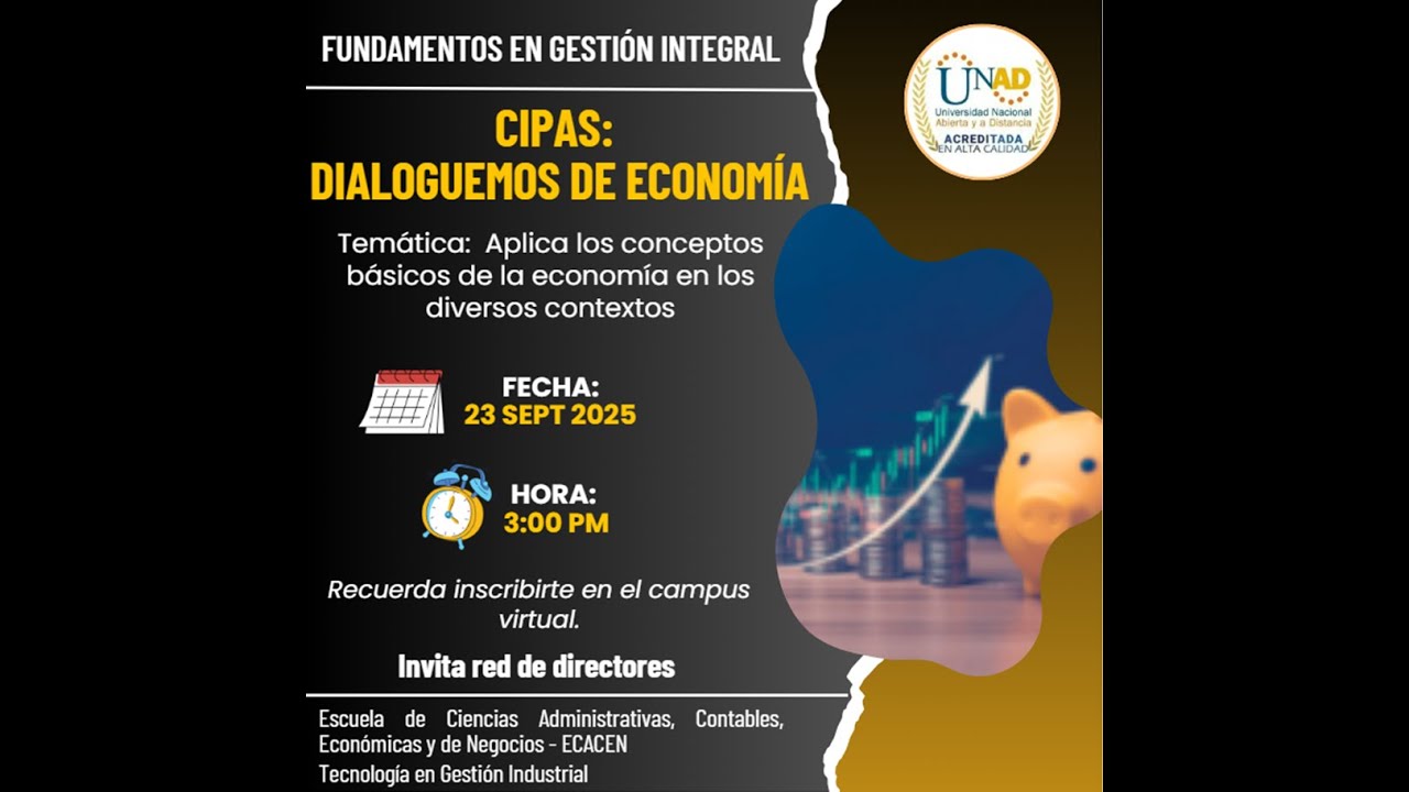 CIPAS Dialoguemos de Economía - Fundamentos en Gestión Integral 112001