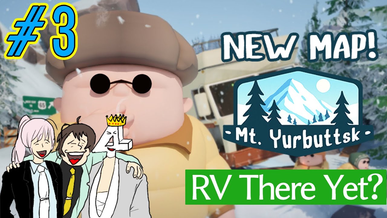 #3 辛い寒い白い～雪山編～【RV There Yet?】
