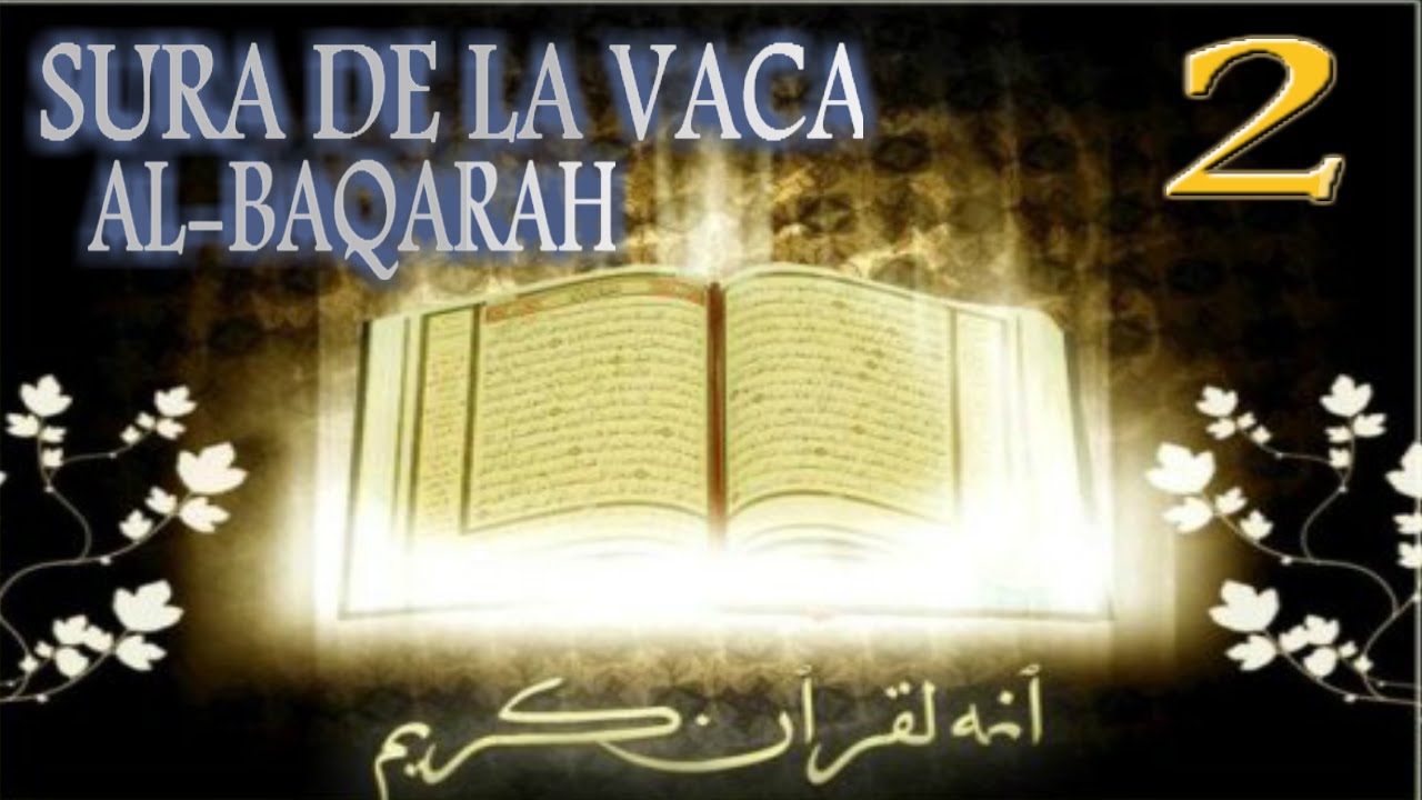 Sura de la Vaca [Al baqarah]