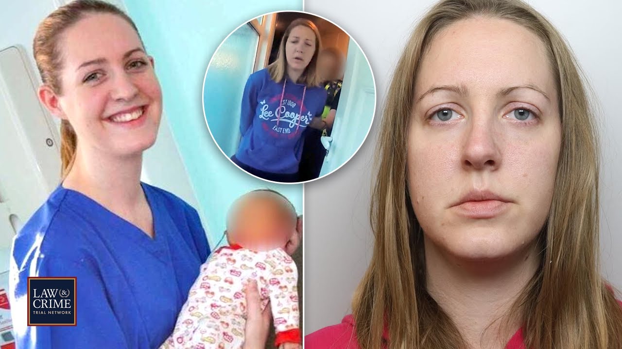 The Disturbing Baby Murders of Serial Killer Nurse Lucy Letby