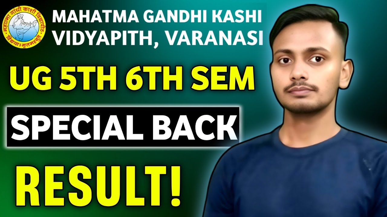 Special Back Paper Result 2025 | UG 5th & 6th Semester Special Back Paper Result! | MGKVP Result