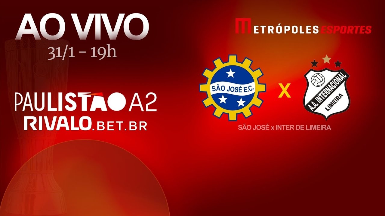 PAULIST&Atilde;O S&Eacute;RIE A2 2026 - SAO JOS&Eacute; x INTER DE LIMEIRA - AO VIVO E COM IMAGENS - 31.01.26
