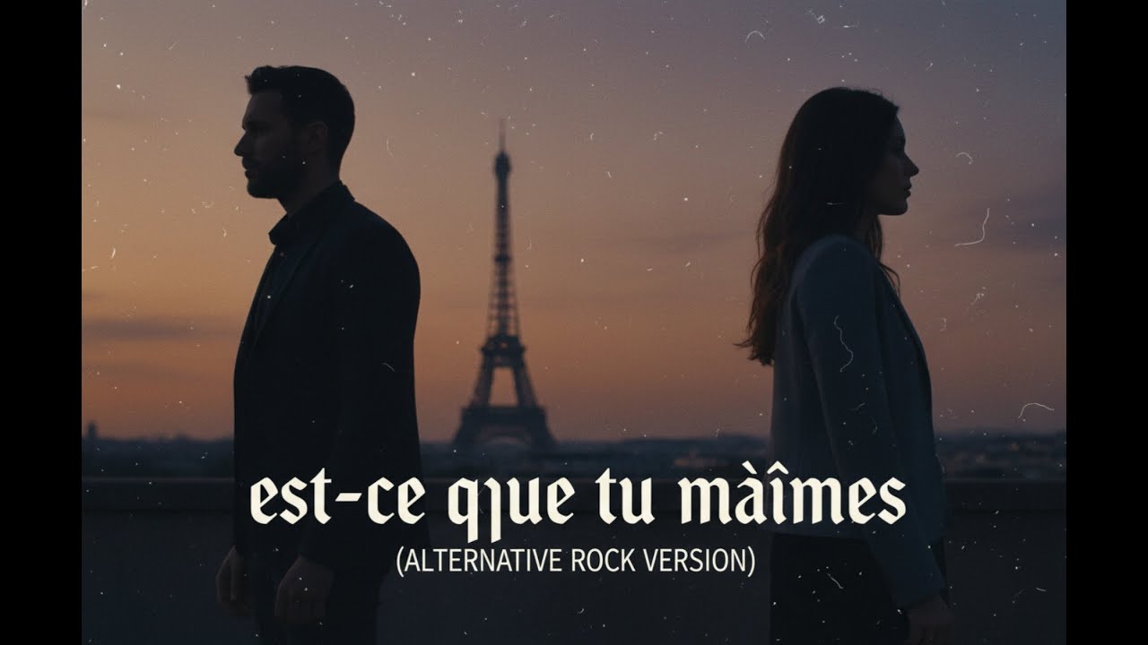 Est-ce Que Tu M'aimes? (rock version)