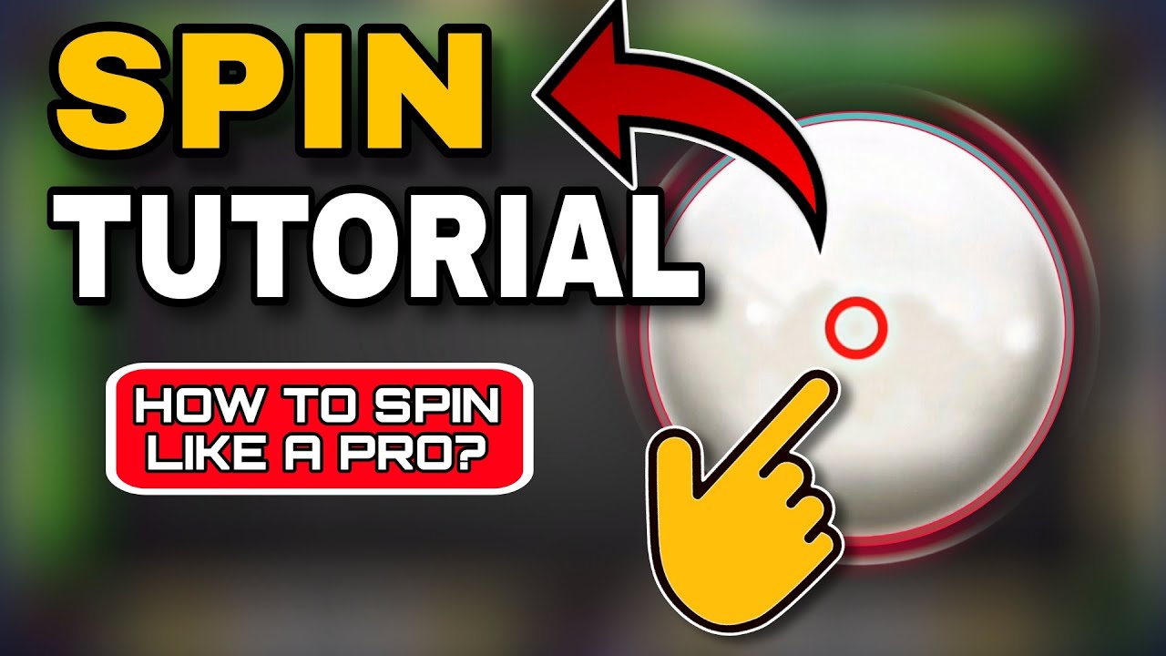 Spin Tutorial - How To Use SPIN In 8 Ball Pool (A Complete Guide)