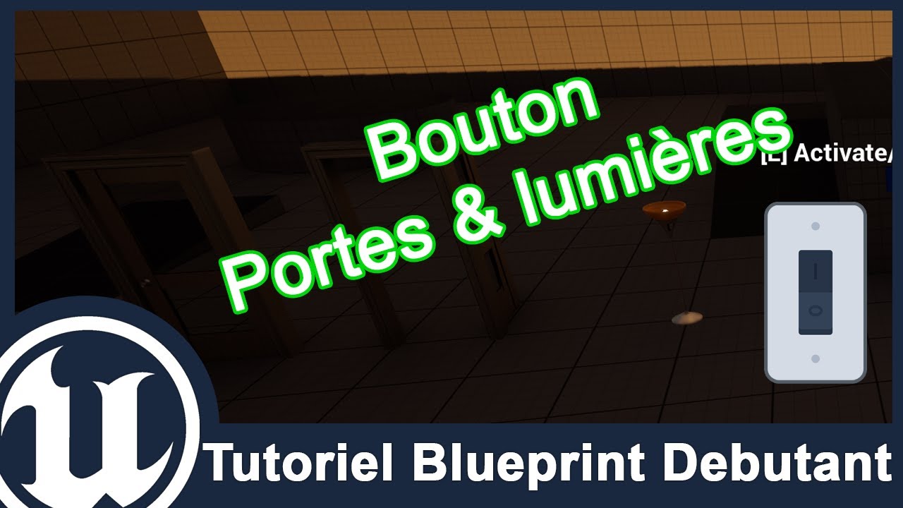Tutoriel Blueprint Débutant - Porte, lumière et bouton | Unreal Engine 5 [FR]
