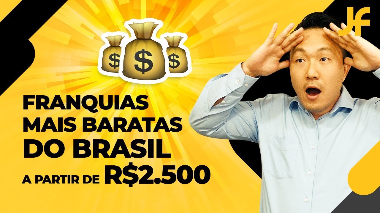 5 franquias mais BARATAS do BRASIL [ a partir de R$2.500 ] 😱💰🚀