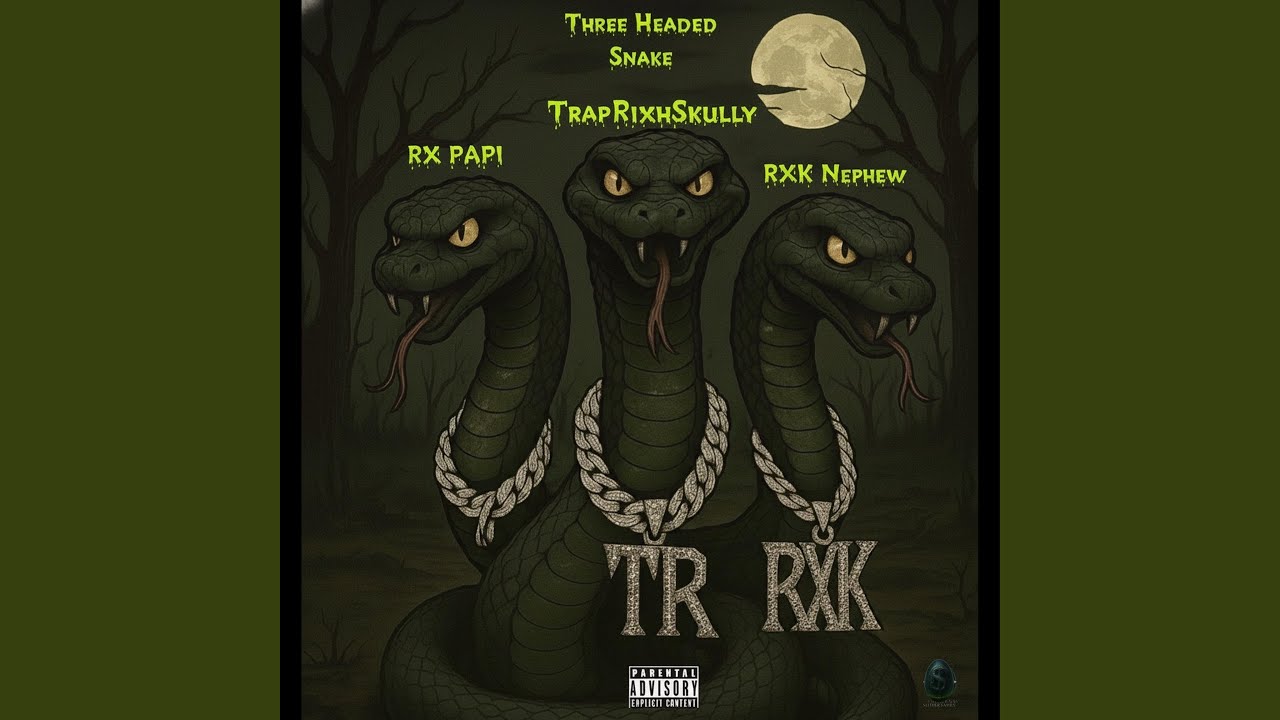 Three Headed Snake (feat. RXKNephew & Rx Papi)
