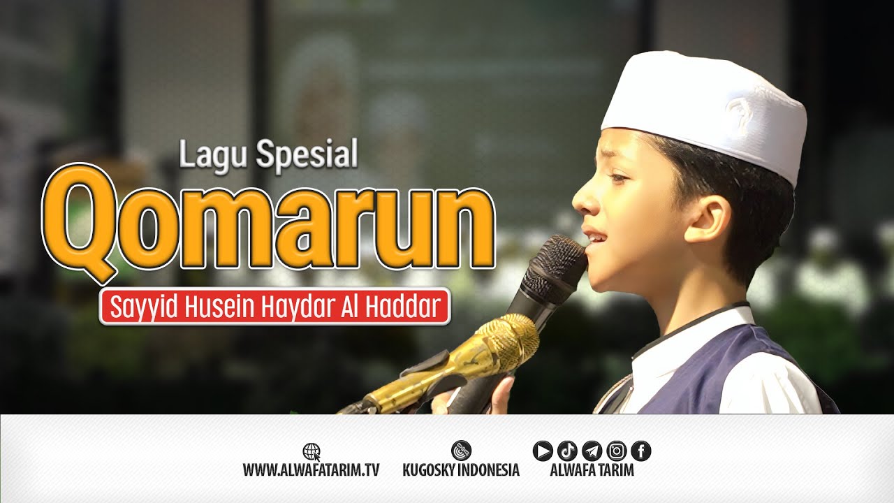 QOMARUN - SAYYID HUSEIN HAYDAR AL HADDAR | ALWAFA TARIM