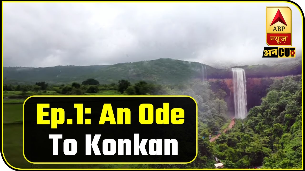 Episode 1: An Ode To Konkan | ABP Uncut Travel