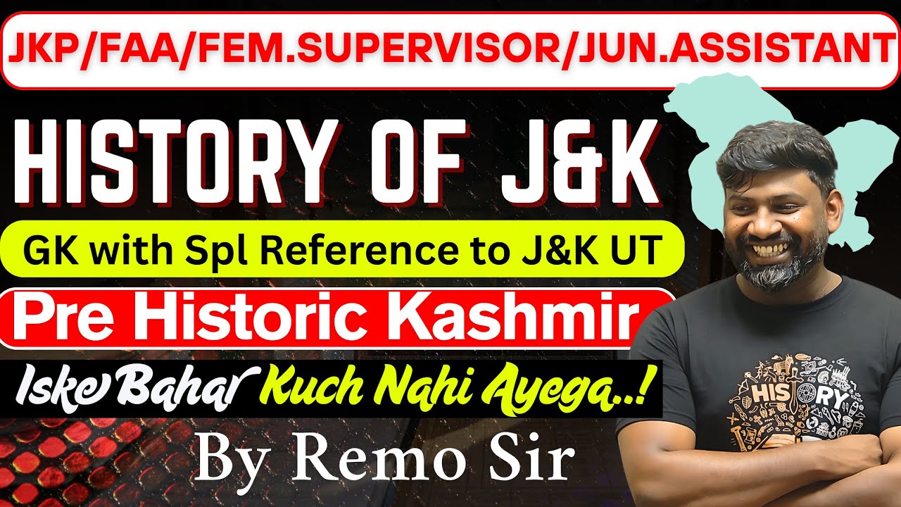 Pre Historic Kashmir || J&K History || History of Jammu & Kashmir for JKSSB Naib Tehsildar || Remo