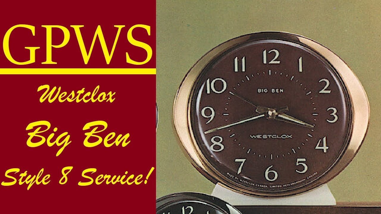 Westclox Big Ben Style 8 Single Key Service (Part 1)