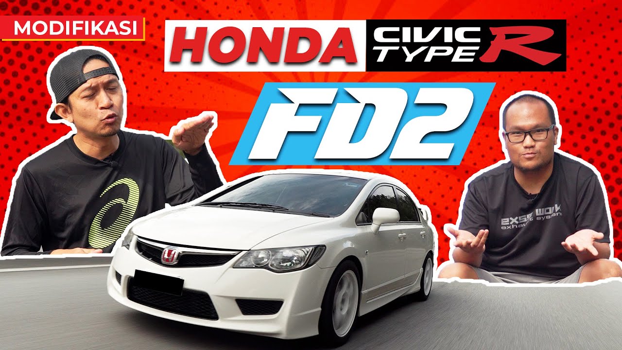 CIVIC FD2R : WARISAN JDM TERAKHIR!
