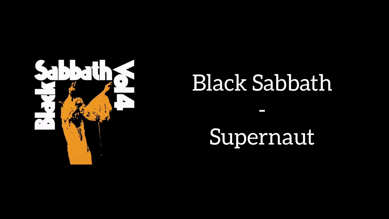 Black Sabbath - Supernaut (Lyrics)