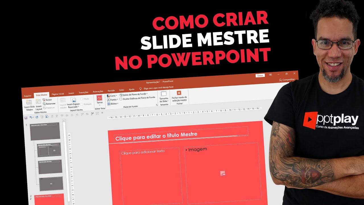 COMO CRIAR SLIDE MESTRE NO POWERPOINT!