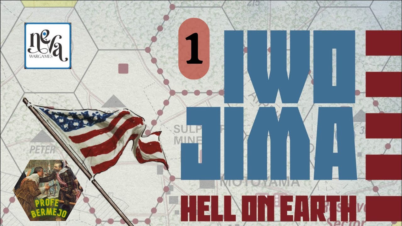 #1 Iwo Jima. Infierno en la tierra de Jose Manuel Neva. Mapa y fichas.