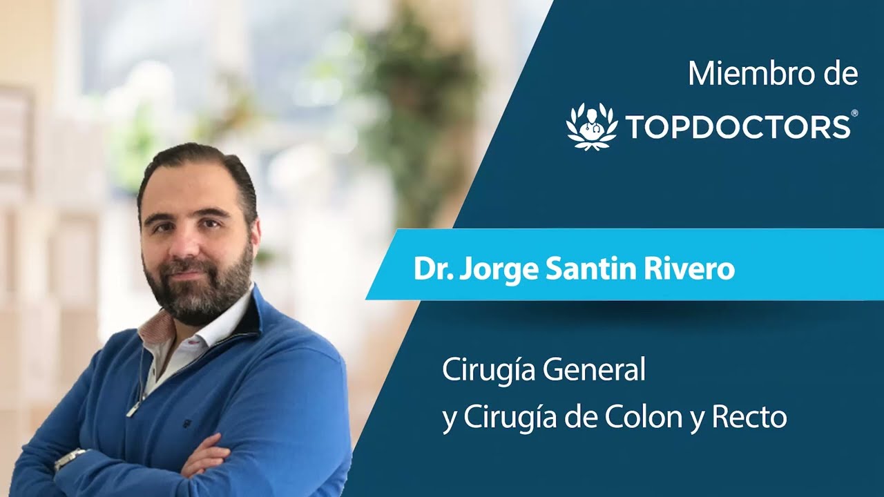 Dr. Jorge Santin Rivero - Cirug&iacute;a General y Coloproctolog&iacute;a